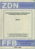 Dokumentation der besonderen Therapierichtungen und natürlichen Heilweisen in Europa