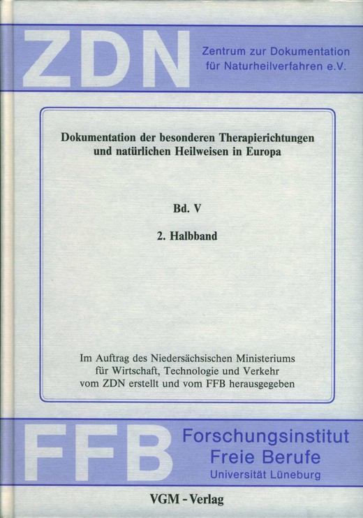 Dokumentation der besonderen Therapierichtungen und natürlichen Heilweisen in Europa