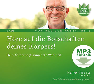 Höre auf die Botschaften deines Körpers! - MP3 Download