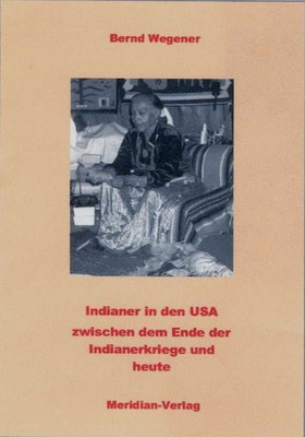Indianer in den USA zwischen dem Ende der Indianerkriege und Heute
