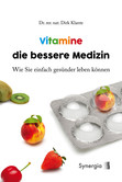 Vitamine die bessere Medizin