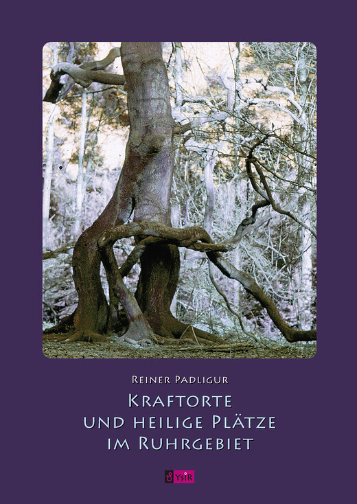 Kraftorte und heilige Plätze im Ruhrgebiet Kraftorte und heilige Plätze im Ruhrgebiet