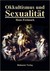 Okkultismus und Sexualität