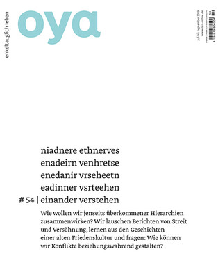 Oya Ausgabe Nr. 54, Juli bis September 2019