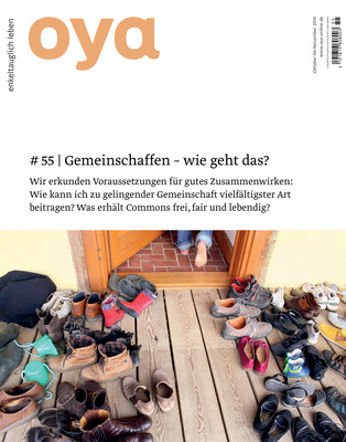 Oya Ausgabe Nr. 55, Oktober bis November 2019