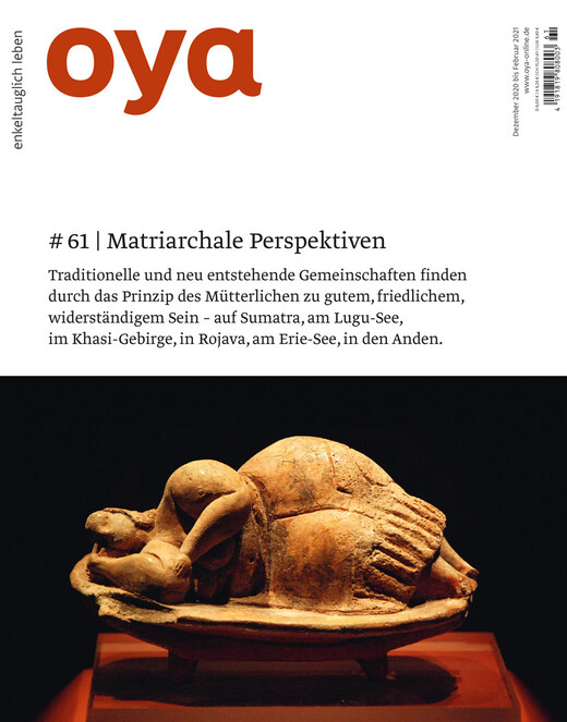 Oya Ausgabe Nr. 61, Dezember 2020 bis Februar 2021