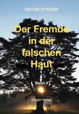 Der Fremde in der falschen Haut