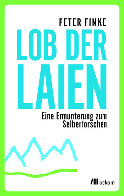 Lob der Laien