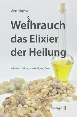 Weihrauch das Elixier der Heilung