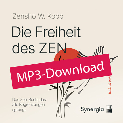 Die Freiheit des Zen - MP3 Download Die Freiheit des Zen - MP3 Download