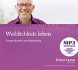 Weiblichkeit leben - Frauen-Bundle zum Muttertag - MP3 Download