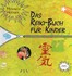 Das Reiki-Buch für Kinder