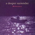 A Deeper Surrender Audio CD