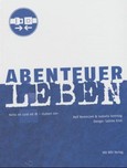 Abenteuer Leben