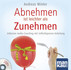 Abnehmen ist leichter als Zunehmen. Das Hörbuch, 2 Audio-CDs