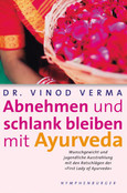 ROT//Abnehmen und schlank bleiben mit Ayurveda