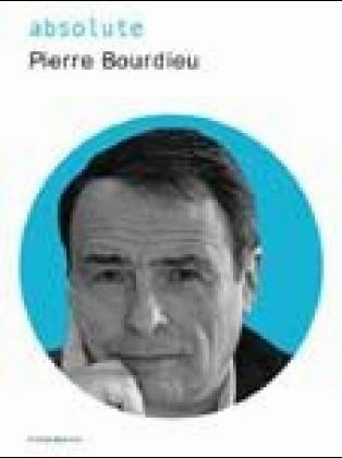 absolute Pierre Bourdieu