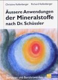 ROT//Äußere Anwendungen der Mineralstoffe nach Dr. Schüssler