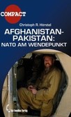 Afghanistan - Pakistan: Nato am Wendepunkt