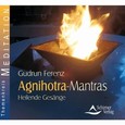 ROT // Agnihotra Mantras, Heilende Gesänge, Audio-CD