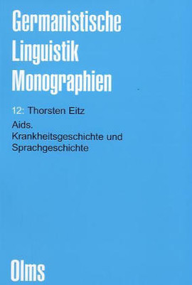 Aids.Krankheitsgeschichte und Sprachgeschichte