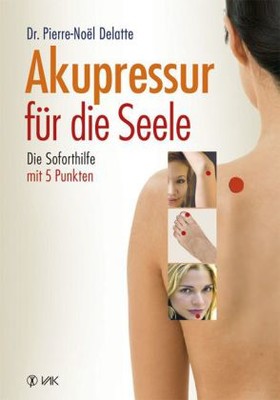 Akupressur für die Seele