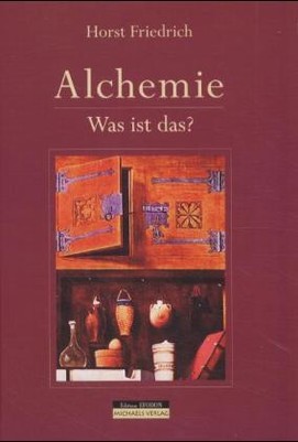 Alchemie - Was ist das?