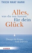 Alles, was du tun kannst für dein Glück