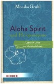 Aloha Spirit und Ho'oponopono
