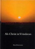 Als Christ in Vrindavan