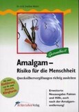 ROT // Amalgam, Risiko für die Menschheit