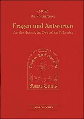 Amorc - Die Rosenkreuzer