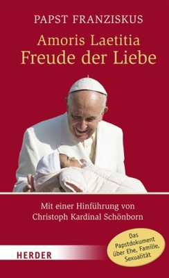 Amoris Laetitia - Freude der Liebe