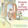 Anderen mit Achtung begegnen