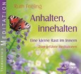 ROT//Anhalten, innehalten - Eine kleine Rast im Innern, Audio-CD
