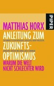 ROT // Anleitung zum Zukunftsoptimismus