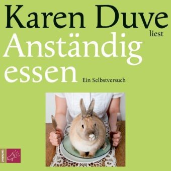 Anständig essen, 4 Audio-CDs