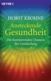 Ansteckende Gesundheit