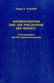 Anthroposophie und 'die Philosophie der Freiheit'