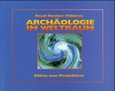 ROT//Archäologie im Weltraum