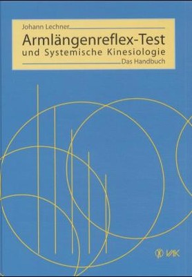 Armlängenreflex-Test und Systemische Kinesiologie