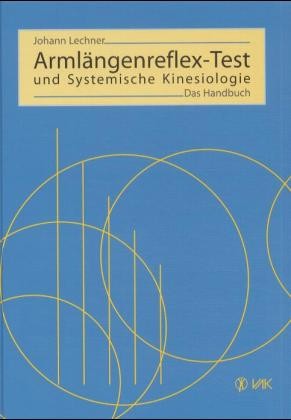 Armlängenreflex-Test und Systemische Kinesiologie