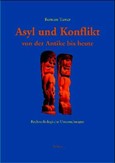 Asyl und Konflikt von der Antike bis heute