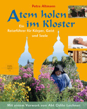 Atem holen im Kloster