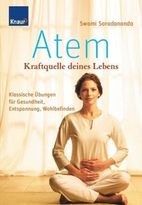 Atem, Kraftquelle deines Lebens