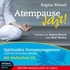 Atempause Jetzt!, Audio-CD