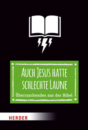 Auch Jesus hatte schlechte Laune