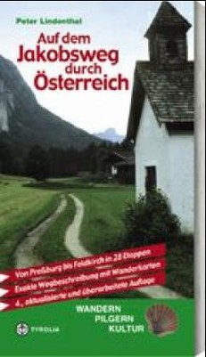 Auf dem Jakobsweg durch Österreich