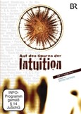 Auf den Spuren der Intuition, 1 DVD