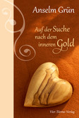 Auf der Suche nach dem inneren Gold